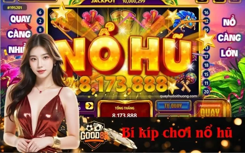 Bí kíp chơi nổ hũ