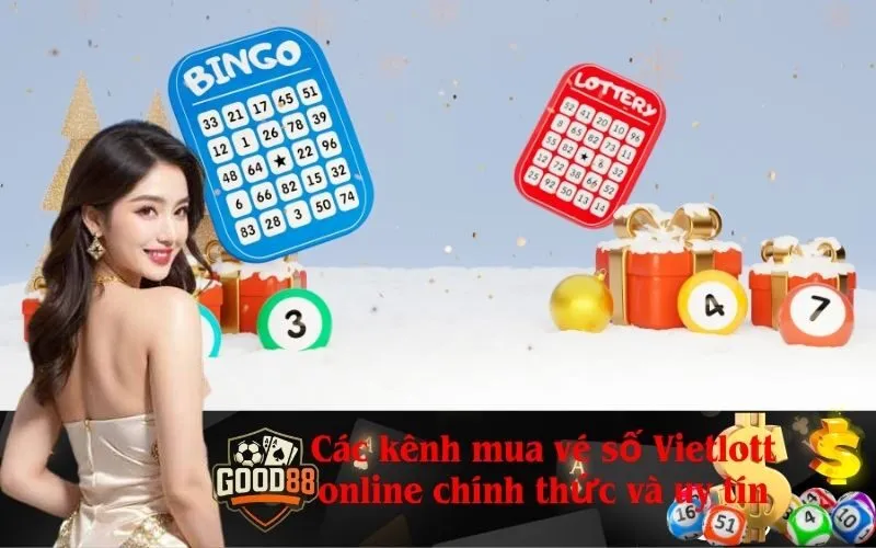 Các kênh mua vé số Vietlott online chính thức và uy tín