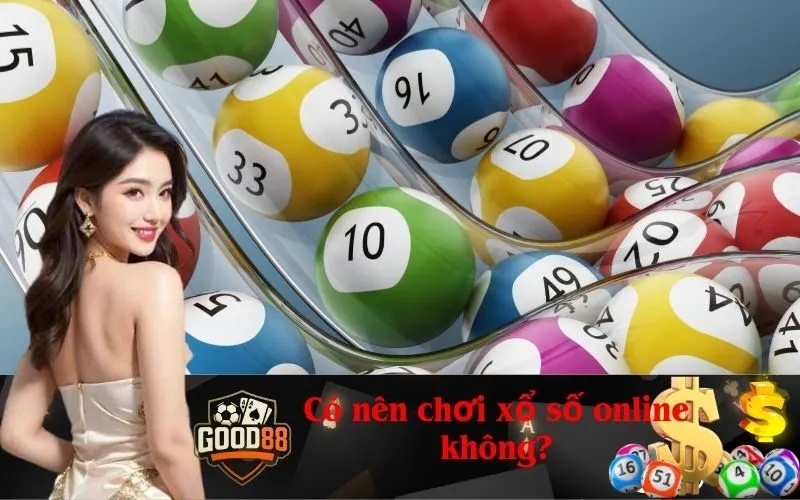 Có nên chơi xổ số online không?